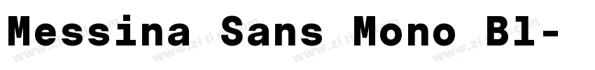 Messina Sans Mono Bl字体转换